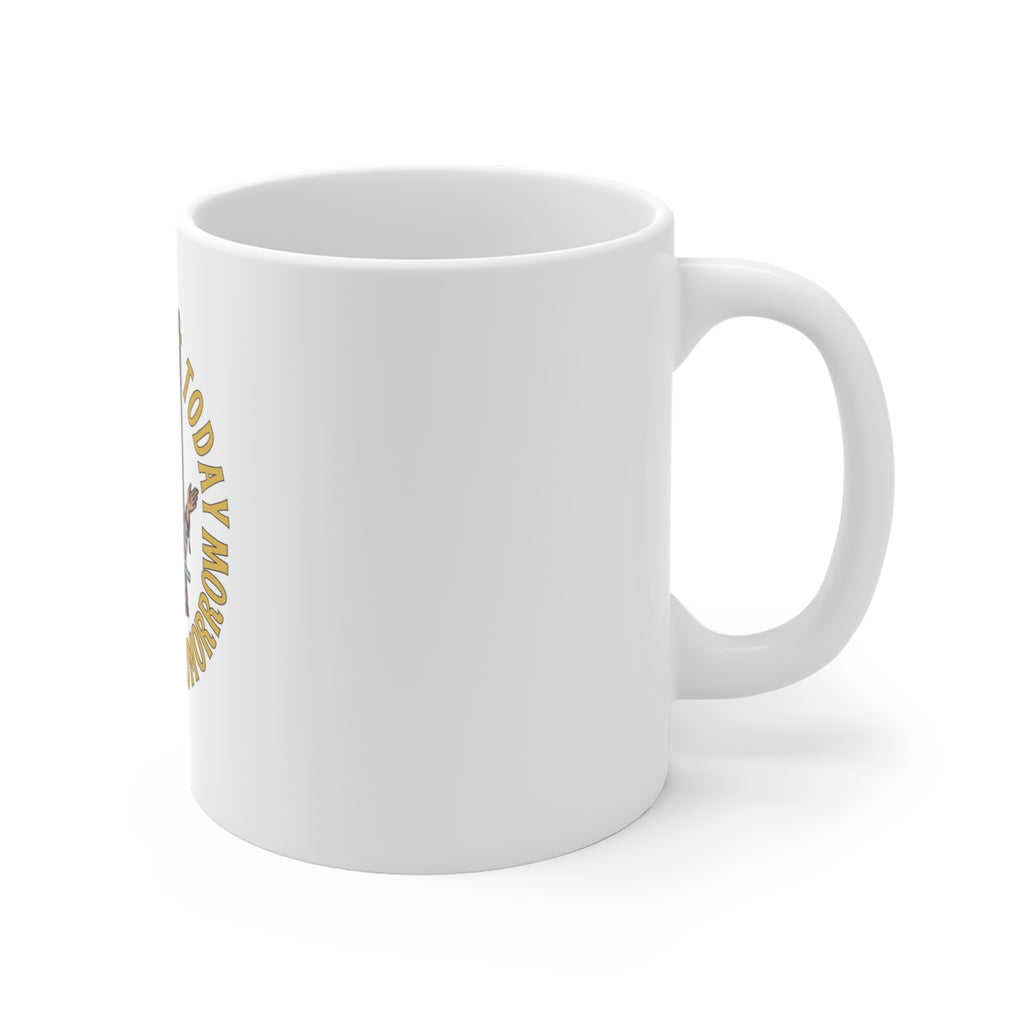 On No Bullshit Today, Butshit Tomorrow” Mug Fort Pagosa™ Edition